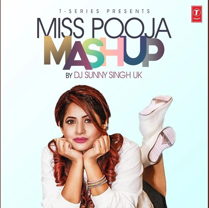 Miss Pooja Mashup Dj Sunny Singh Uk mp3 song download, Miss Pooja Mashup Dj Sunny Singh Uk full album mp3 song