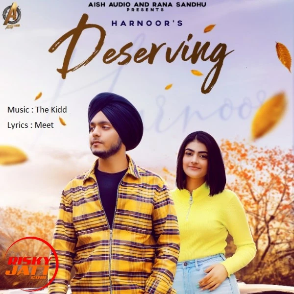 Deserving Harnoor mp3 song download, Deserving Harnoor full album mp3 song