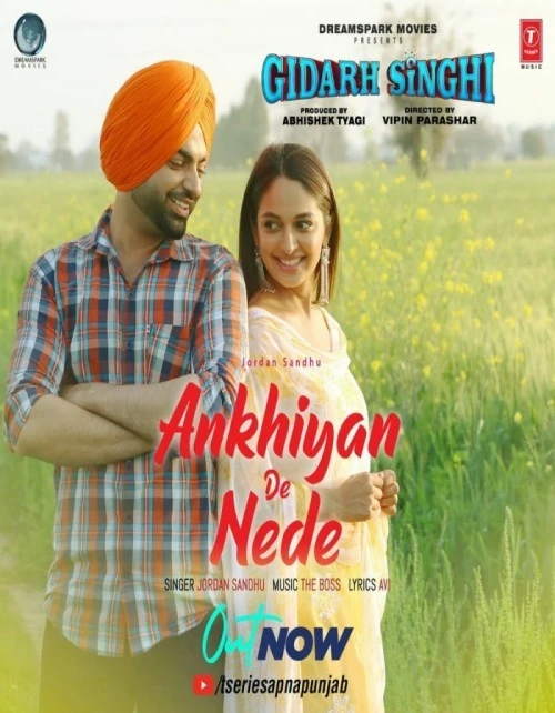 Ankhiyan De Nede (Gidarh Singhi) Jordan Sandhu mp3 song download, Ankhiyan De Nede (Gidrah Singhi) Jordan Sandhu full album mp3 song
