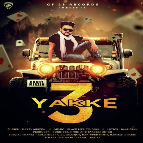 3 Yakke Harry Mirza mp3 song download, 3 Yakke Harry Mirza full album mp3 song
