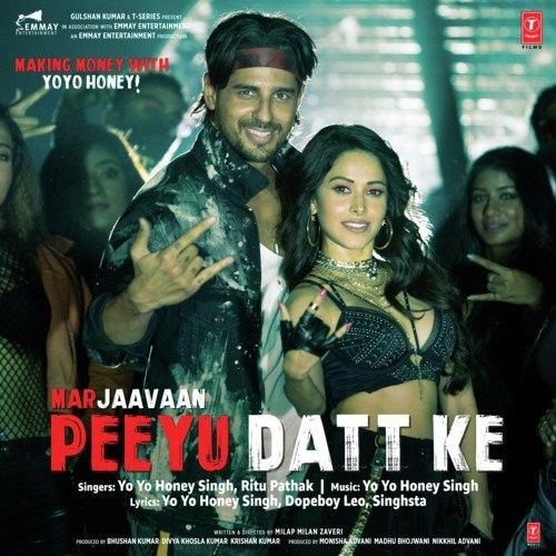 Peeyu Datt Ke (Marjaavaan) Yo Yo Honey Singh, Ritu Pathak mp3 song download, Peeyu Datt Ke (Marjaavaan) Yo Yo Honey Singh, Ritu Pathak full album mp3 song