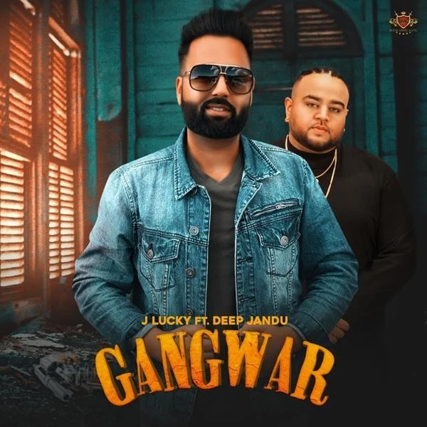 Gangwar J Lucky mp3 song download, Gangwar J Lucky full album mp3 song
