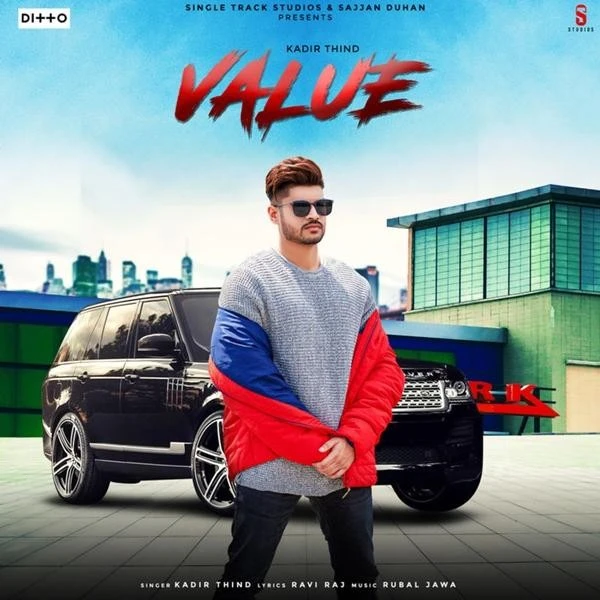 Value Kadir Thind mp3 song download, Value Kadir Thind full album mp3 song