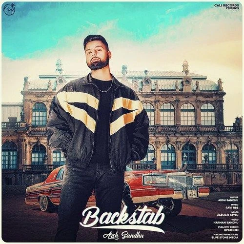 Backstab Arsh Sandhu mp3 song download, Backstab Arsh Sandhu full album mp3 song
