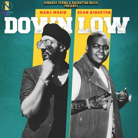 Down Low Sean Kingston, Manj Musik mp3 song download, Down Low Sean Kingston, Manj Musik full album mp3 song