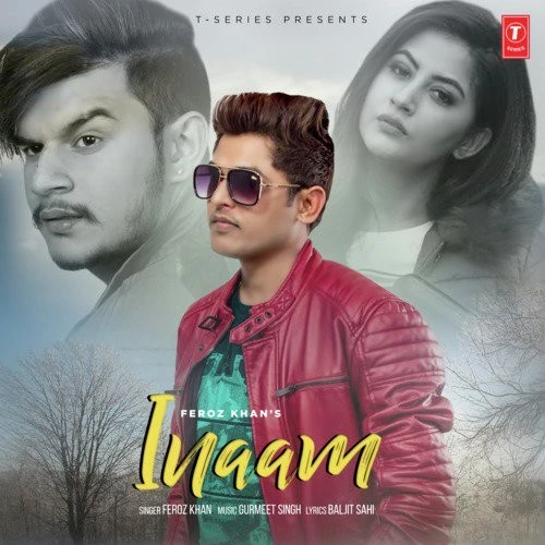 Inaam Feroz Khan mp3 song download, Inaam Feroz Khan full album mp3 song