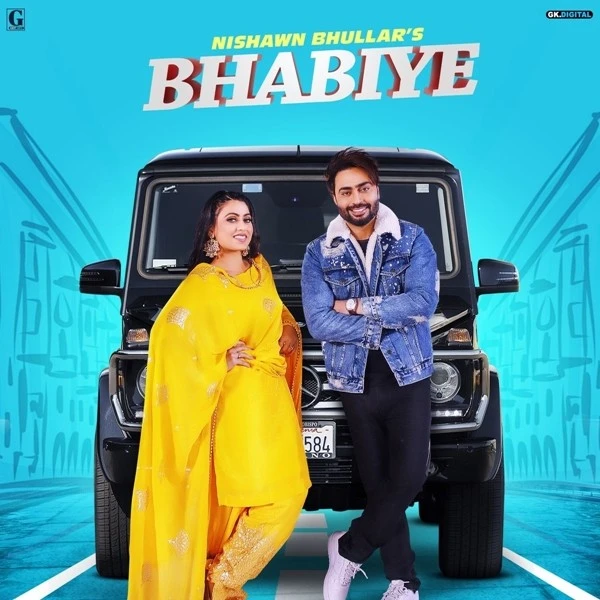 Bhabiye Nishawn Bhullar mp3 song download, Bhabiye Nishawn Bhullar full album mp3 song