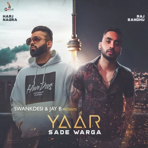Yaar Sade Warga Raj Sandhu mp3 song download, Yaar Sade Warga Raj Sandhu full album mp3 song