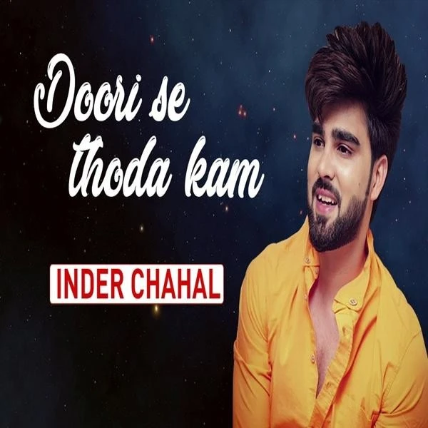 Doori Se Thoda Kam Inder Chahal mp3 song download, Doori Se Thoda Kam Inder Chahal full album mp3 song