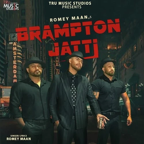 Brampton Jatti Romey Maan mp3 song download, Brampton Jatti Romey Maan full album mp3 song