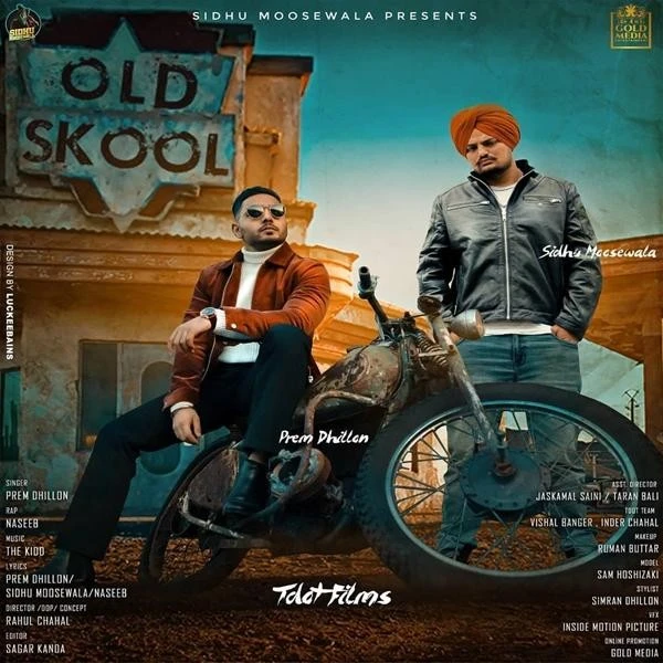 Old Skool Prem Dhillon, Sidhu Moose Wala, Naseeb mp3 song download, Old Skool Prem Dhillon, Sidhu Moose Wala, Naseeb full album mp3 song