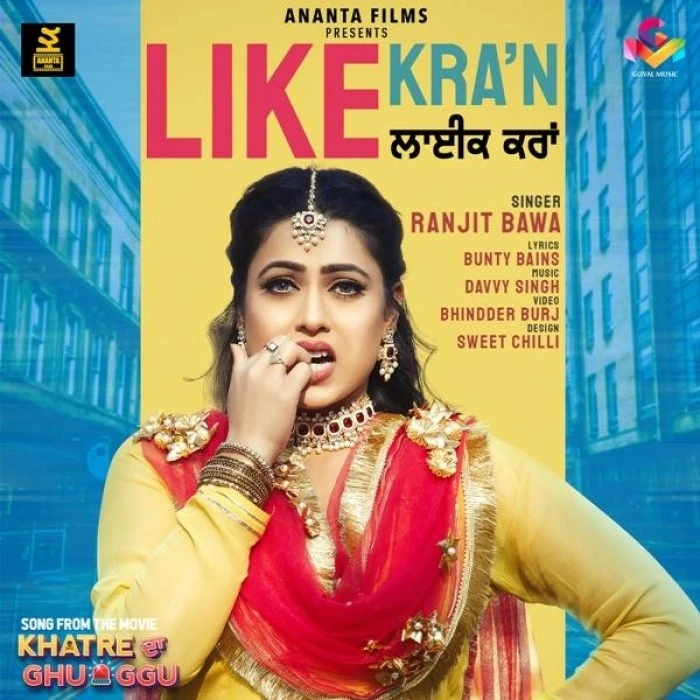 Like Karaan (Khatre Da Ghuggu) Ranjit Bawa mp3 song download, Like Karaan (Khatre Da Ghuggu) Ranjit Bawa full album mp3 song