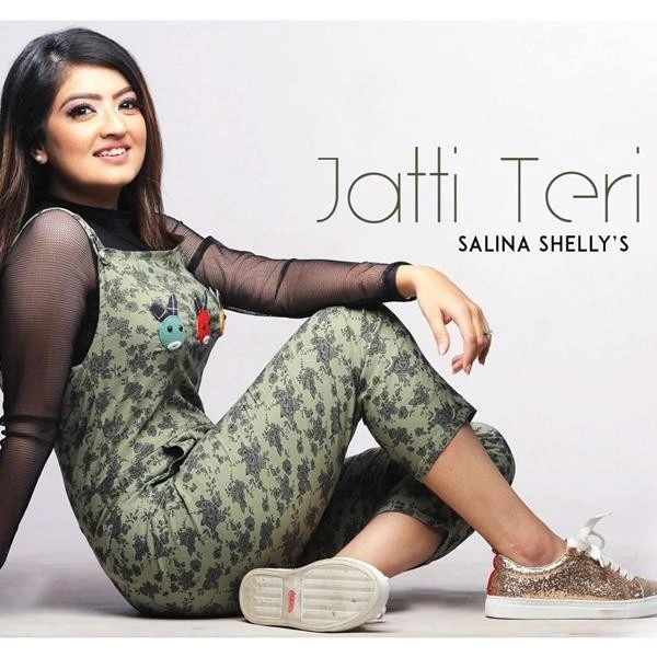 Jatti Teri Ve Salina Shelly mp3 song download, Jatti Teri Ve Salina Shelly full album mp3 song