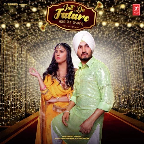 Jatt Da Future Virasat Sandhu mp3 song download, Jatt Da Future Virasat Sandhu full album mp3 song