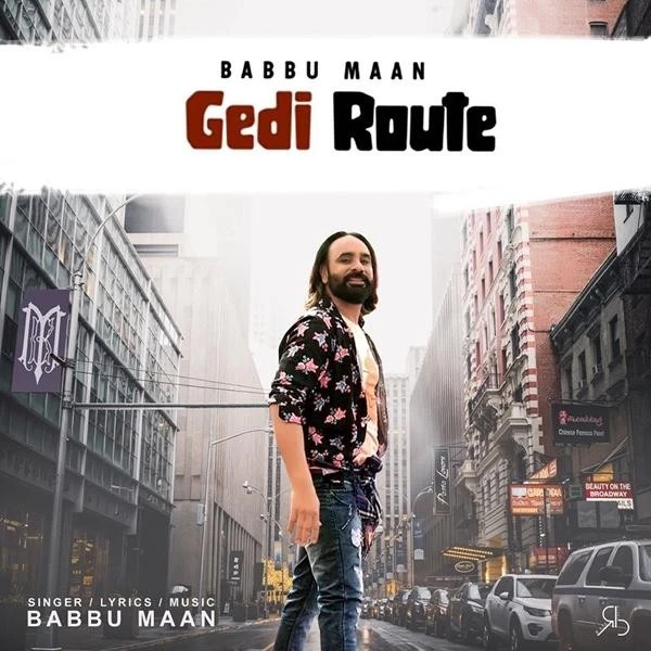Gedi Route Babbu Maan mp3 song download, Gedi Route Babbu Maan full album mp3 song