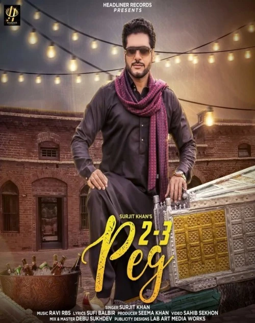 2-3 Peg Surjit Khan mp3 song download, 2-3 Peg Surjit Khan full album mp3 song