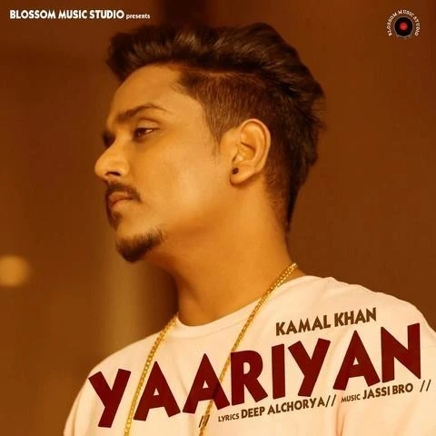 Yaariyan Kamal Khan mp3 song download, Yaariyan Kamal Khan full album mp3 song