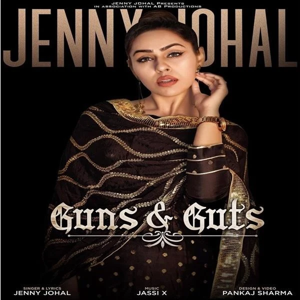 Guns & Guts Jenny Johal mp3 song download, Guns & Guts Jenny Johal full album mp3 song