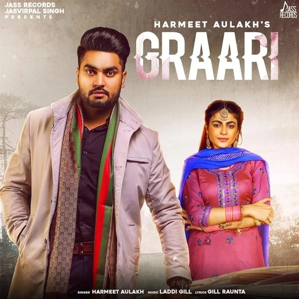 Graari Harmeet Aulakh mp3 song download, Graari Harmeet Aulakh full album mp3 song