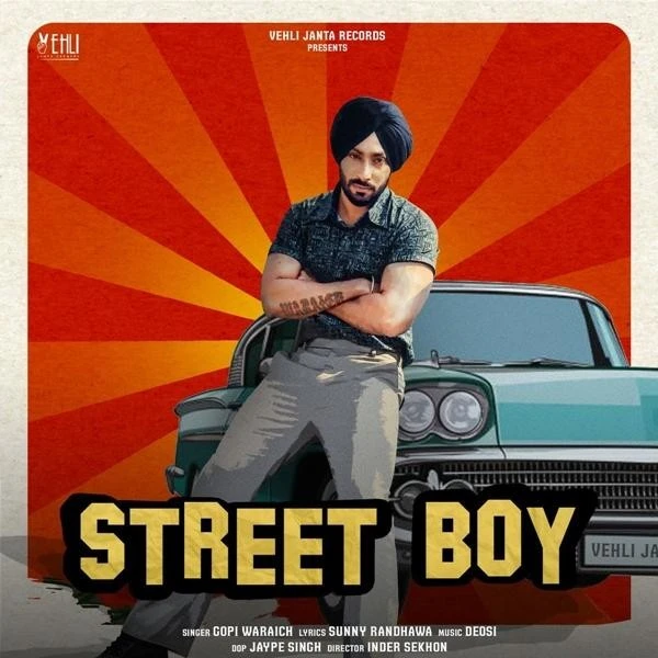 Street Boy Gopi Waraich mp3 song download, Street Boy Gopi Waraich full album mp3 song