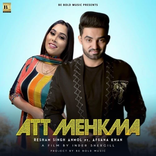 Att Mehkma Resham Singh Anmol, Afsana Khan mp3 song download, Att Mehkma Resham Singh Anmol, Afsana Khan full album mp3 song