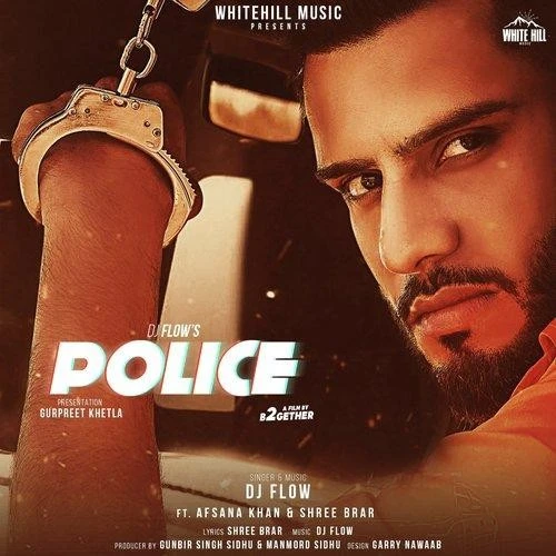 Police DJ Flow mp3 song download, Police DJ Flow full album mp3 song