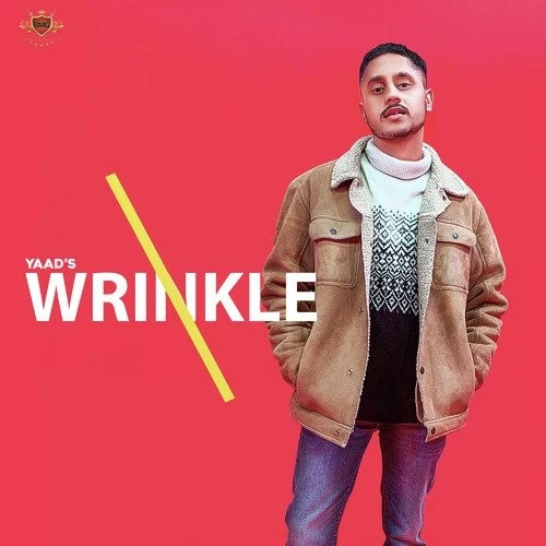 Wrinkle Yaad mp3 song download, Wrinkle Yaad full album mp3 song