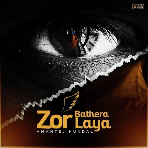 Zor Bathera Laaya Amantej Hundal mp3 song download, Zor Bathera Laaya Amantej Hundal full album mp3 song
