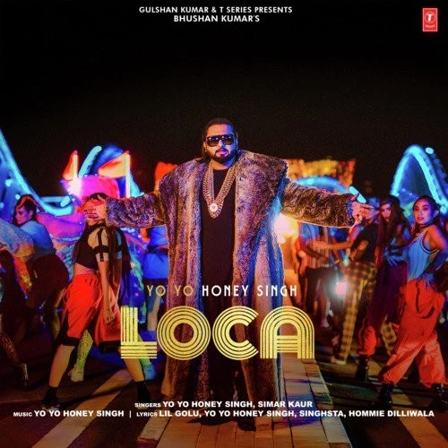 Loca Yo Yo Honey Singh, Simar Kaur mp3 song download, Loca Yo Yo Honey Singh, Simar Kaur full album mp3 song
