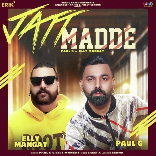 Jatt Madde Elly Mangat, Paul G mp3 song download, Jatt Madde Elly Mangat, Paul G full album mp3 song