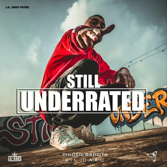 Still Underrated Pinder Sahota mp3 song download, Still Underrated Pinder Sahota full album mp3 song