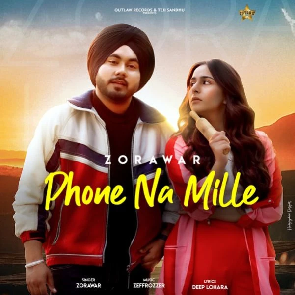 Phone Na Mile Zorawar mp3 song download, Phone Na Mile Zorawar full album mp3 song
