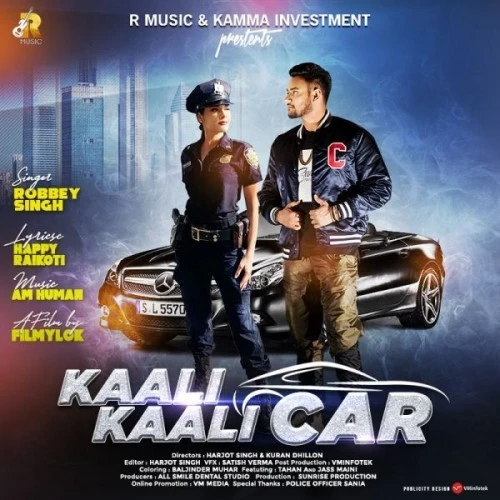 Kaali Kaali Car Robbey Singh mp3 song download, Kaali Kaali Car Robbey Singh full album mp3 song
