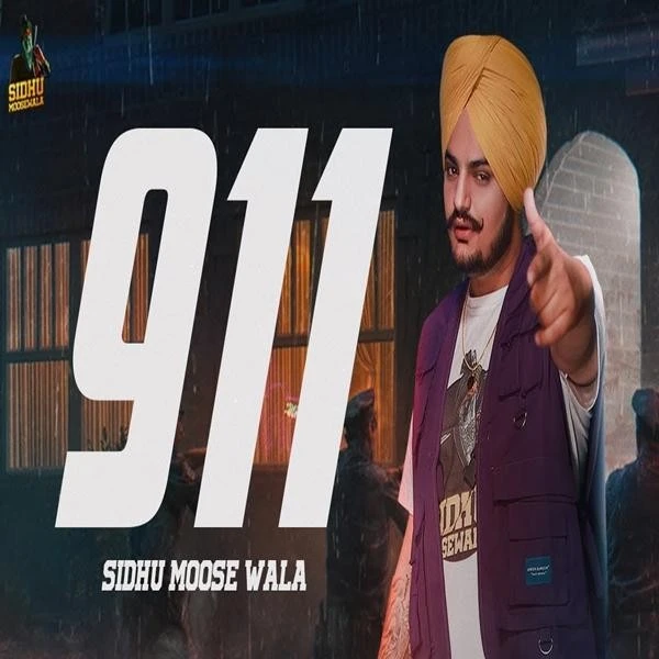 911 Sidhu Moose Wala mp3 song download, 911 Sidhu Moose Wala full album mp3 song