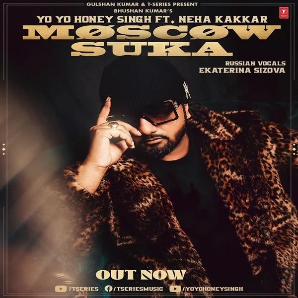 Moscow Suka Neha Kakkar, Yo Yo Honey Singh mp3 song download, Moscow Suka Neha Kakkar, Yo Yo Honey Singh full album mp3 song