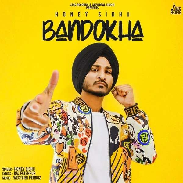 Bandokha Honey Sidhu mp3 song download, Bandokha Honey Sidhu full album mp3 song