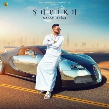 Sheikh Karan Aujla mp3 song download, Sheikh Karan Aujla full album mp3 song