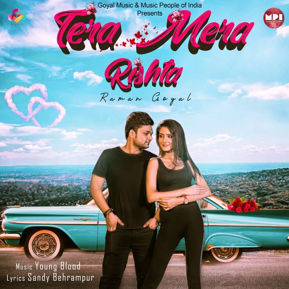 Tera Mera Rishta Raman Goyal mp3 song download, Tera Mera Rishta Raman Goyal full album mp3 song
