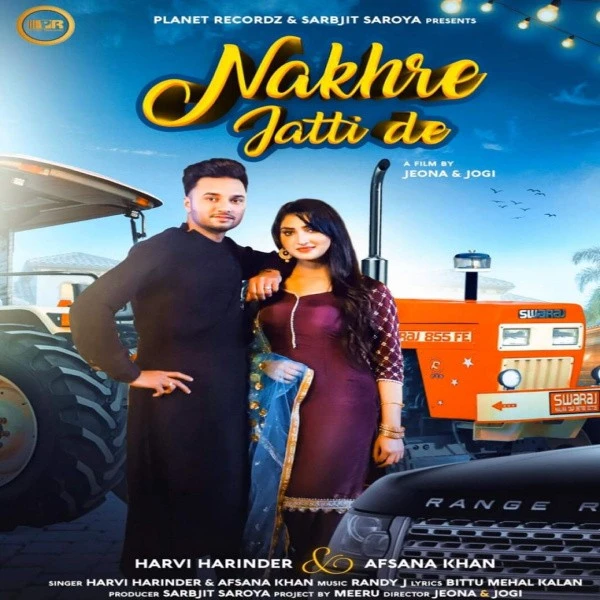 Nakhre Jatti De Afsana Khan, Harvi Harinder mp3 song download, Nakhre Jatti De Afsana Khan, Harvi Harinder full album mp3 song