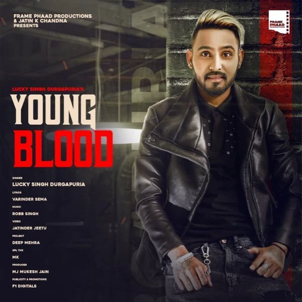 Young Blood Lucky Singh Durgapuria mp3 song download, Young Blood Lucky Singh Durgapuria full album mp3 song