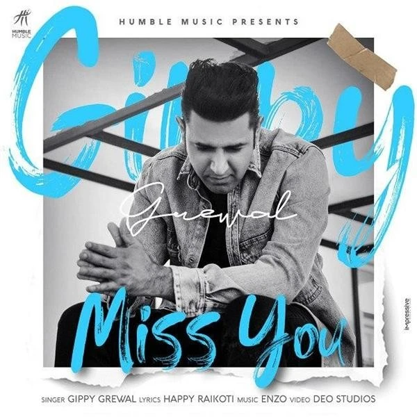Miss You Gippy Grewal mp3 song download, Miss You Gippy Grewal full album mp3 song