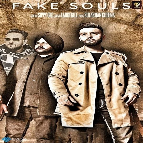 Fake Souls Sippy Gill mp3 song download, Fake Souls Sippy Gill full album mp3 song