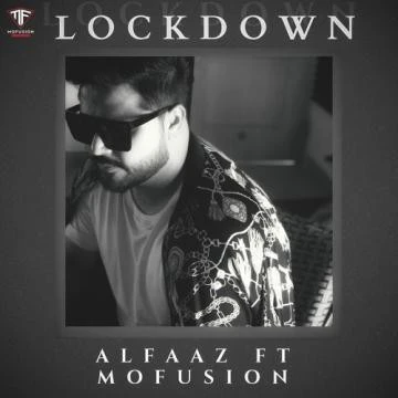 Lockdown Alfaaz mp3 song download, Lockdown Alfaaz full album mp3 song