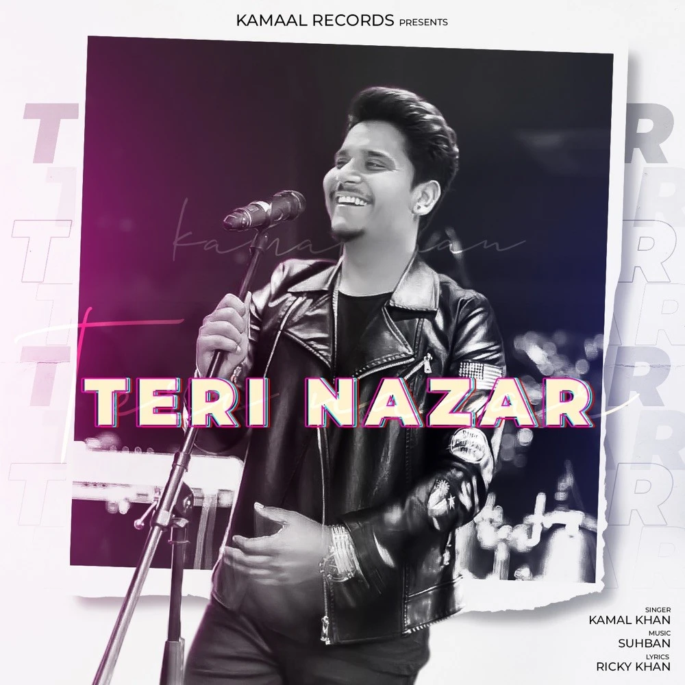 Teri Nazar Kamal Khan mp3 song download, Teri Nazar Kamal Khan full album mp3 song