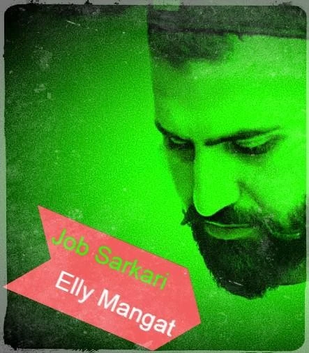 Jab Sarkari Elly Mangat mp3 song download, Jab Sarkari Elly Mangat full album mp3 song