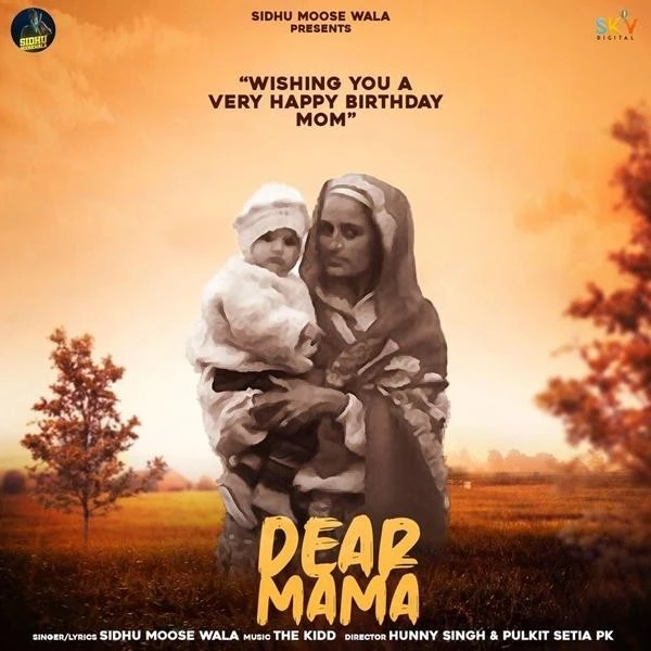 Dear Mama Sidhu Moose Wala mp3 song download, Dear Mama Sidhu Moose Wala full album mp3 song