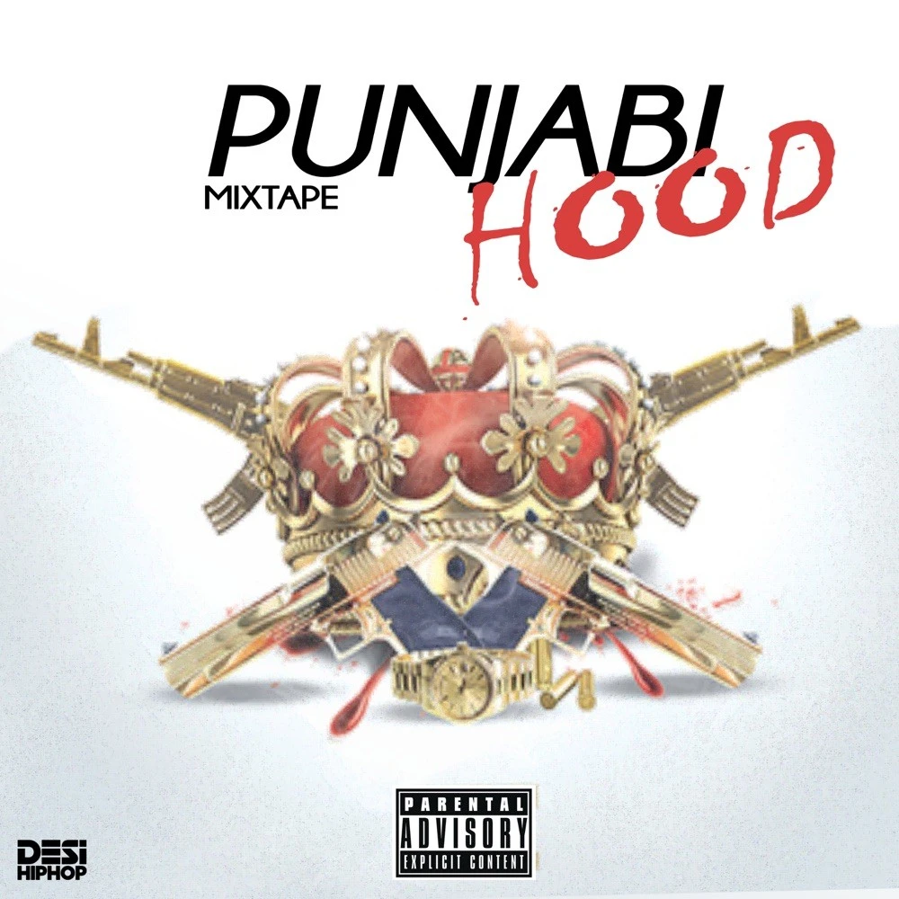 Punjabi Hood - Mixtape By Haji Springer, Sikander Kahlon and others... full mp3 album