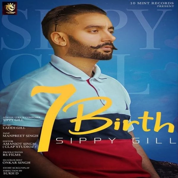 7 Birth Sippy Gill mp3 song download, 7 Birth Sippy Gill full album mp3 song
