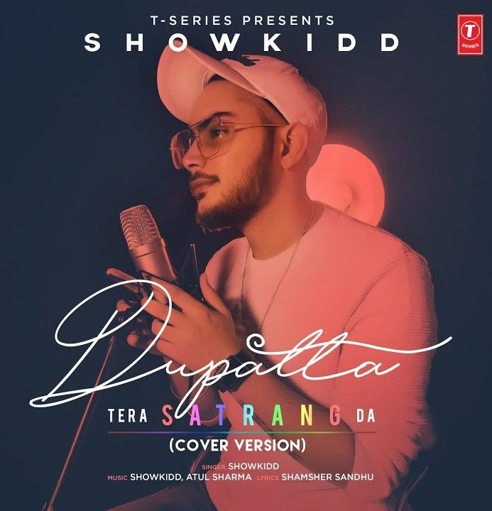 Dupatta Tera Satrang Da Cover Version ShowKidd mp3 song download, Dupatta Tera Satrang Da Cover Version ShowKidd full album mp3 song