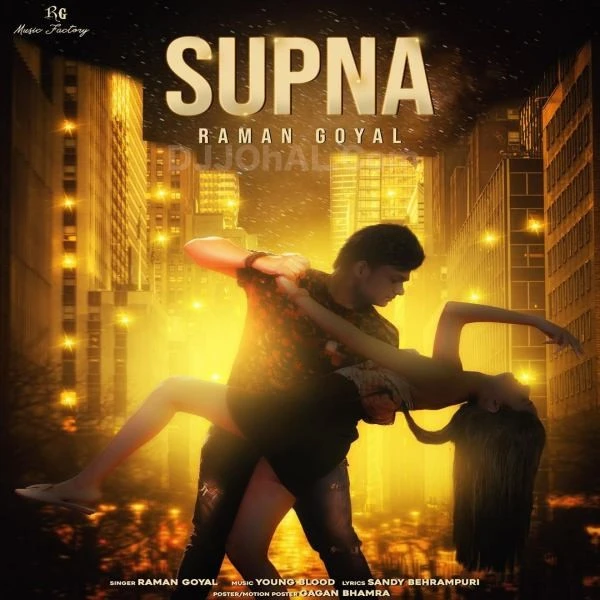Supna Raman Goyal mp3 song download, Supna Raman Goyal full album mp3 song